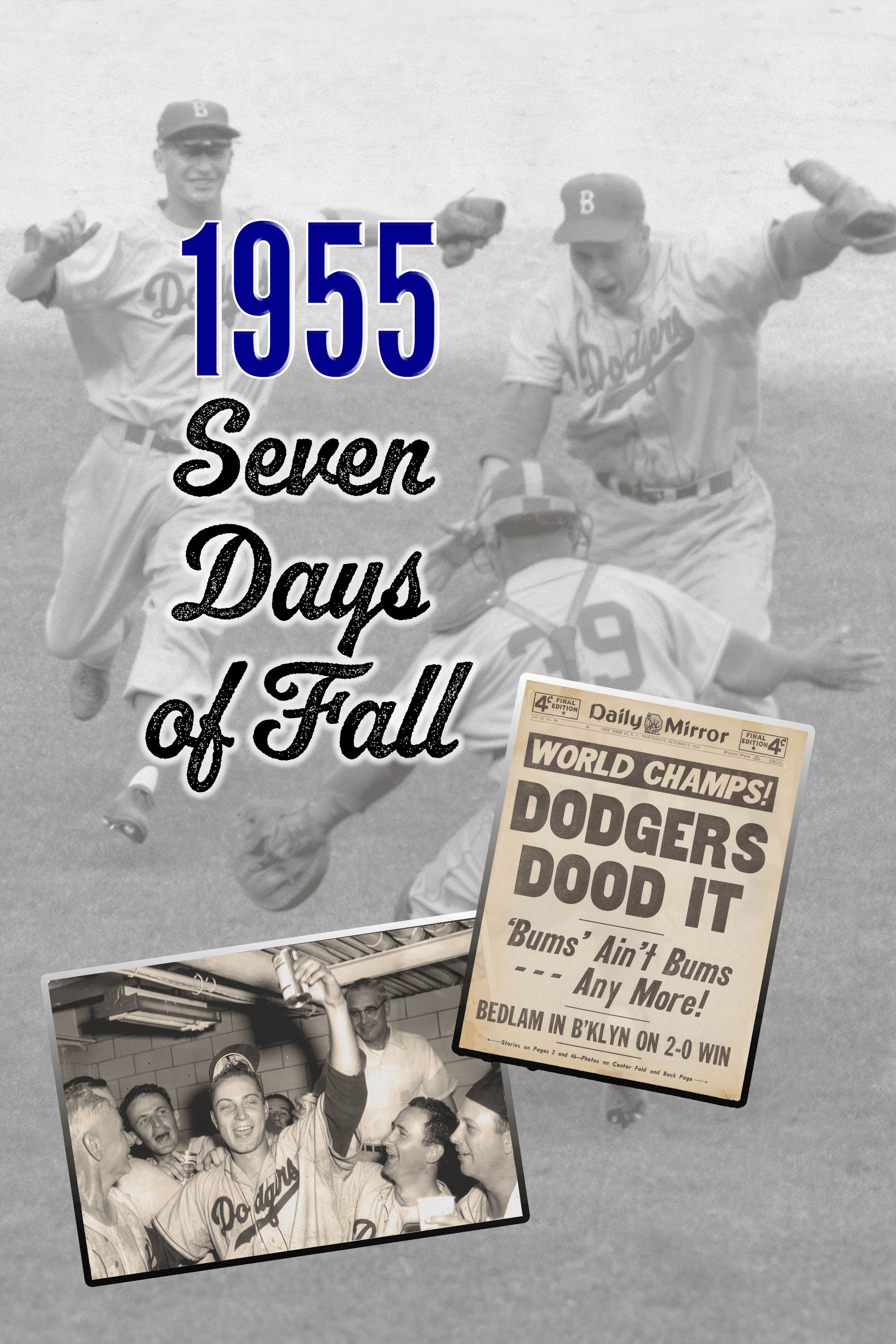 1955: Seven Days Of Fall
